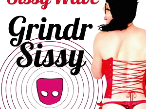Grindr Sissy SissyWave Brainwash Sissy Captions Feminization